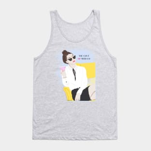 You can't sip with us Tank Top